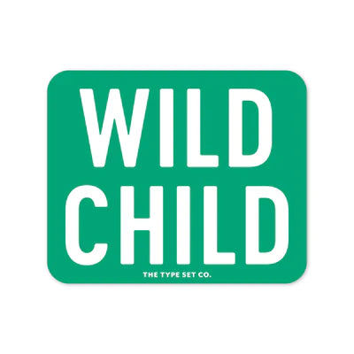 Sticker - Wild Child