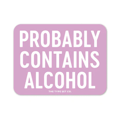 Sticker - Probably Contains Alcohol