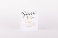 Card - You've Been on My Mind