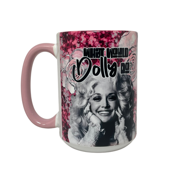 Ceramic Mug - What Would Dolly Do?