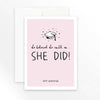 She Believed She Could So She Did | greeting card
