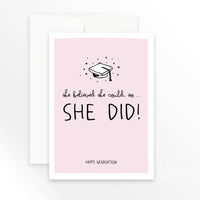 She Believed She Could So She Did | greeting card