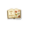 Sorry I'm Booked Matte Vinyl Sticker