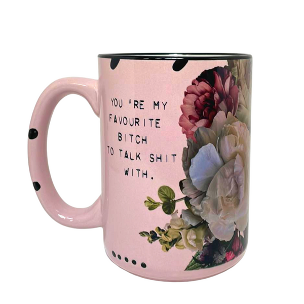 Ceramic Mug - Favourite Bitch