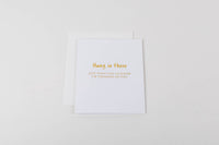 Card - Hang in There