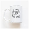 Go jump in the lake | ceramic mug