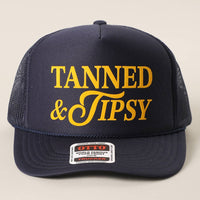 TANNED & TIPSY Foam Trucker Hat