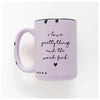 I love pretty things and the word fuck | ceramic mug