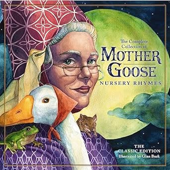Classic Mother Goose Nursery Rhymes