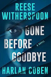 Gone Before Goodbye