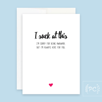 I Suck At This | greeting card