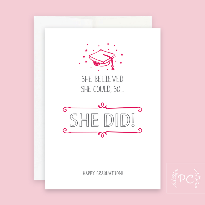 She Believed She Could So She Did | greeting card