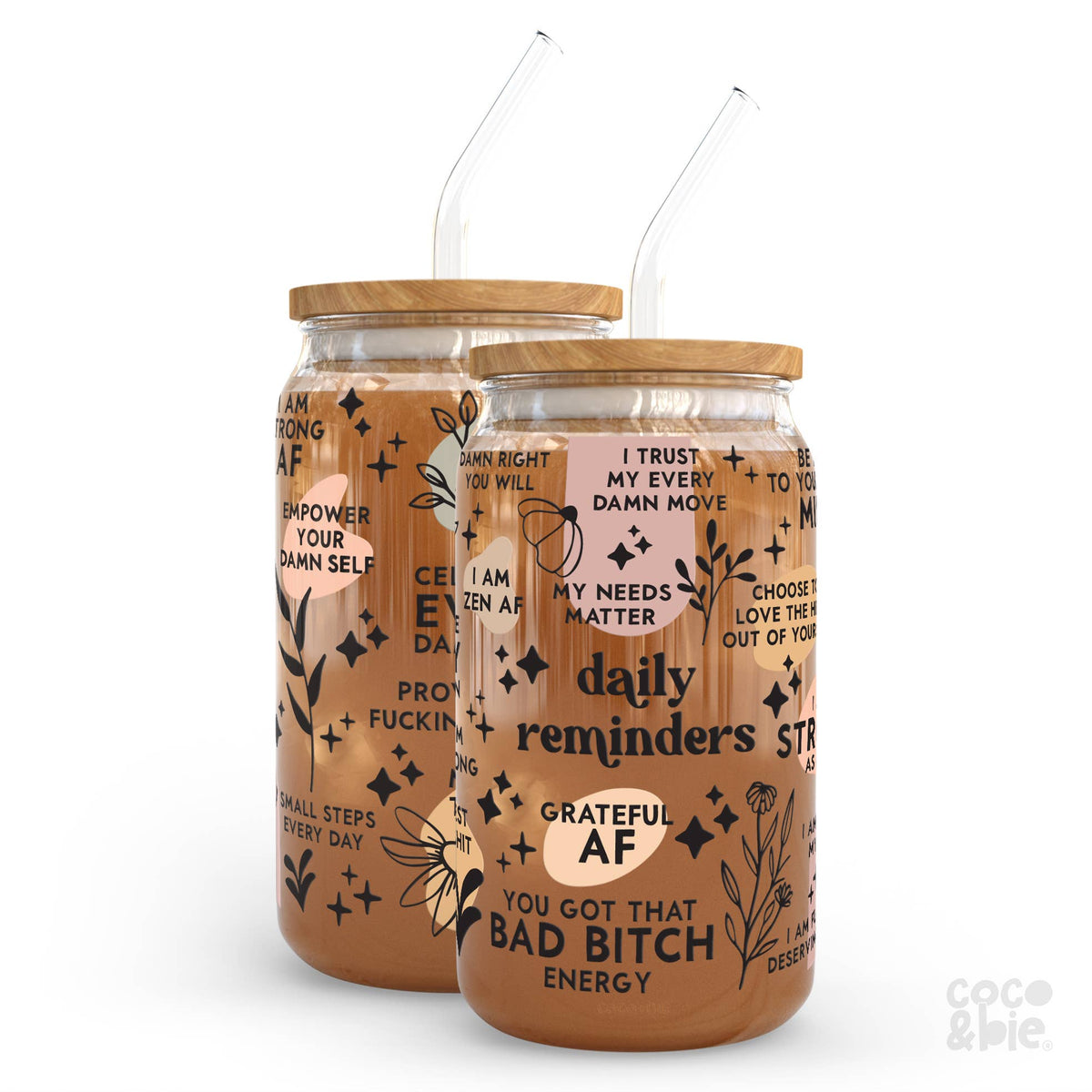 Daily Reminders Glass Cup - Funny Affirmation, Mental Health