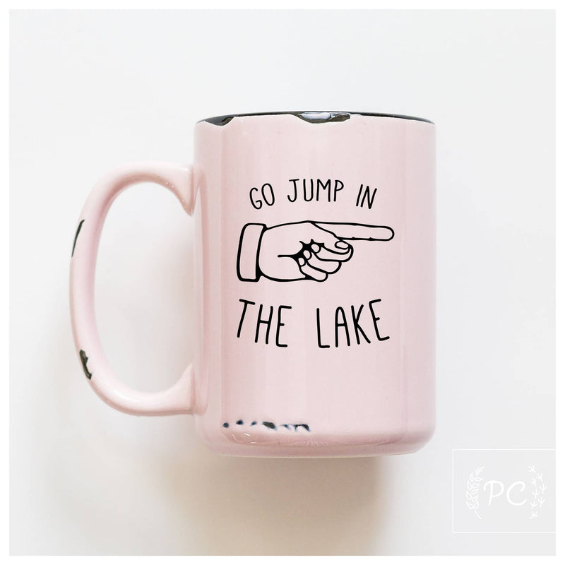 Go jump in the lake | ceramic mug