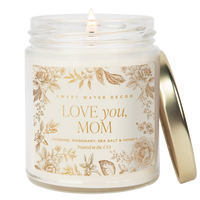 Love You, Mom 9 oz Soy Candle