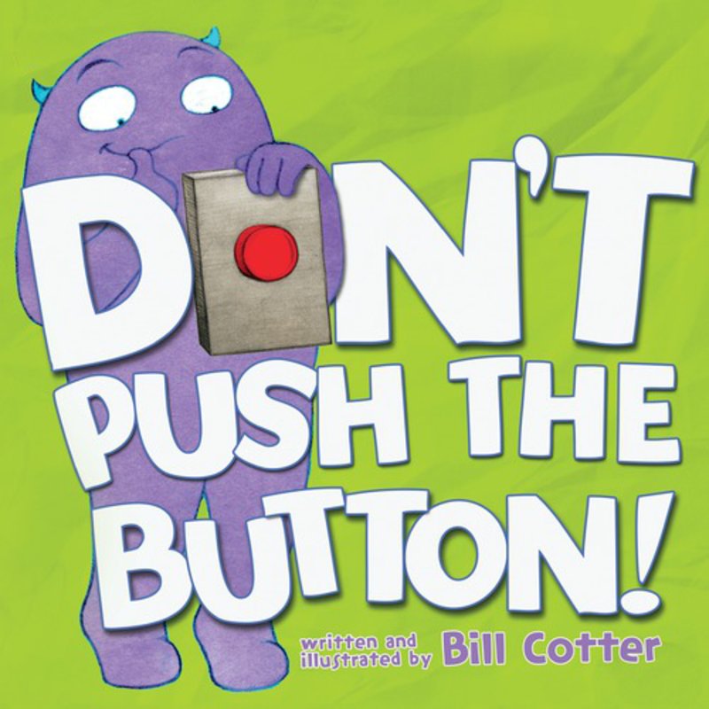 Kids Book - Don't Push the Button!