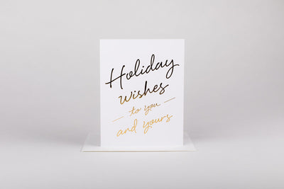 Card - Holiday Wishes To You And Yours