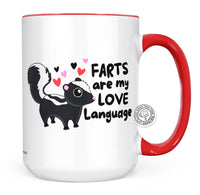Farts Are My Love Language Mug - Funny Valentine's Day Mug