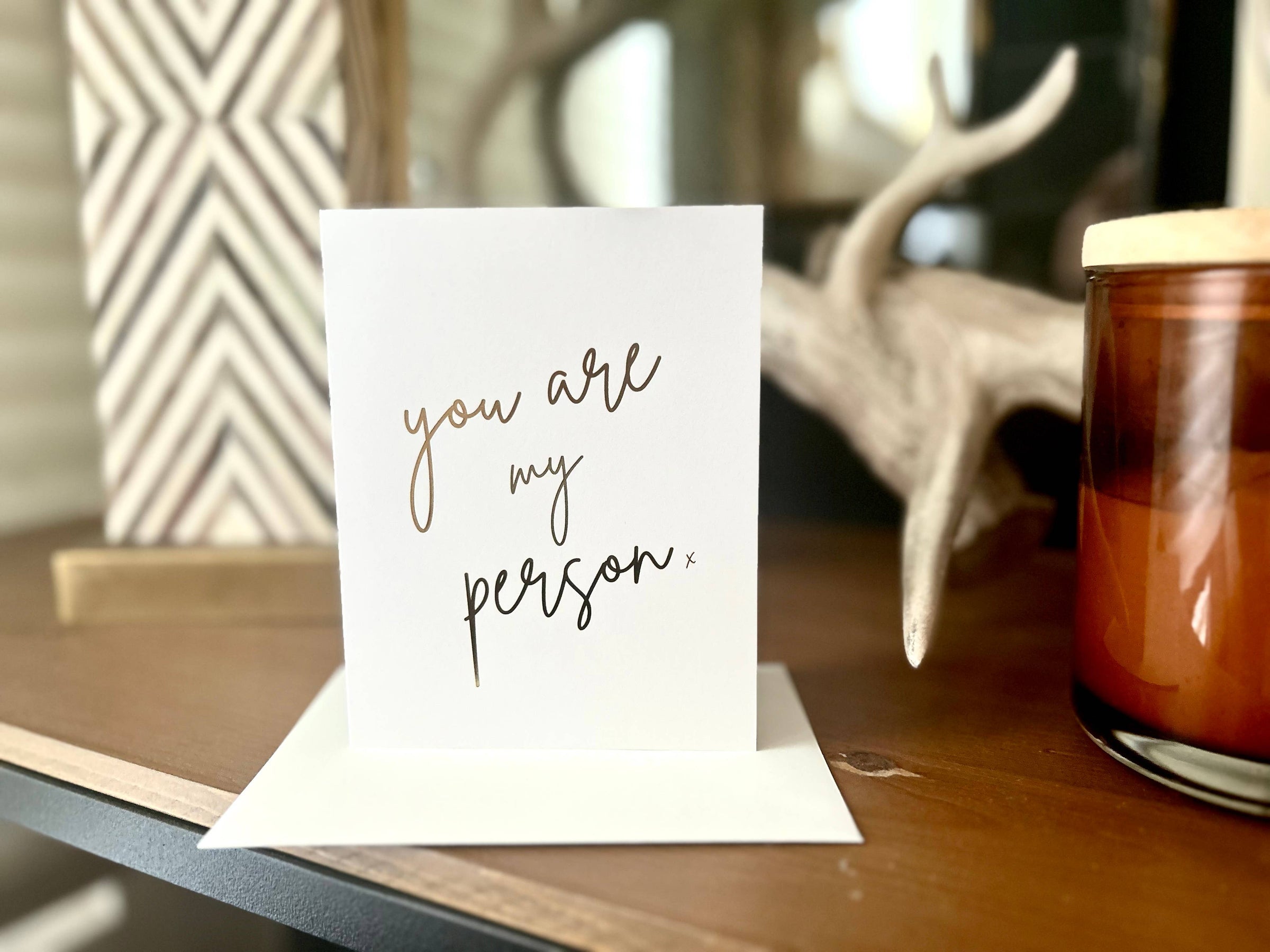 Card - You're my Person