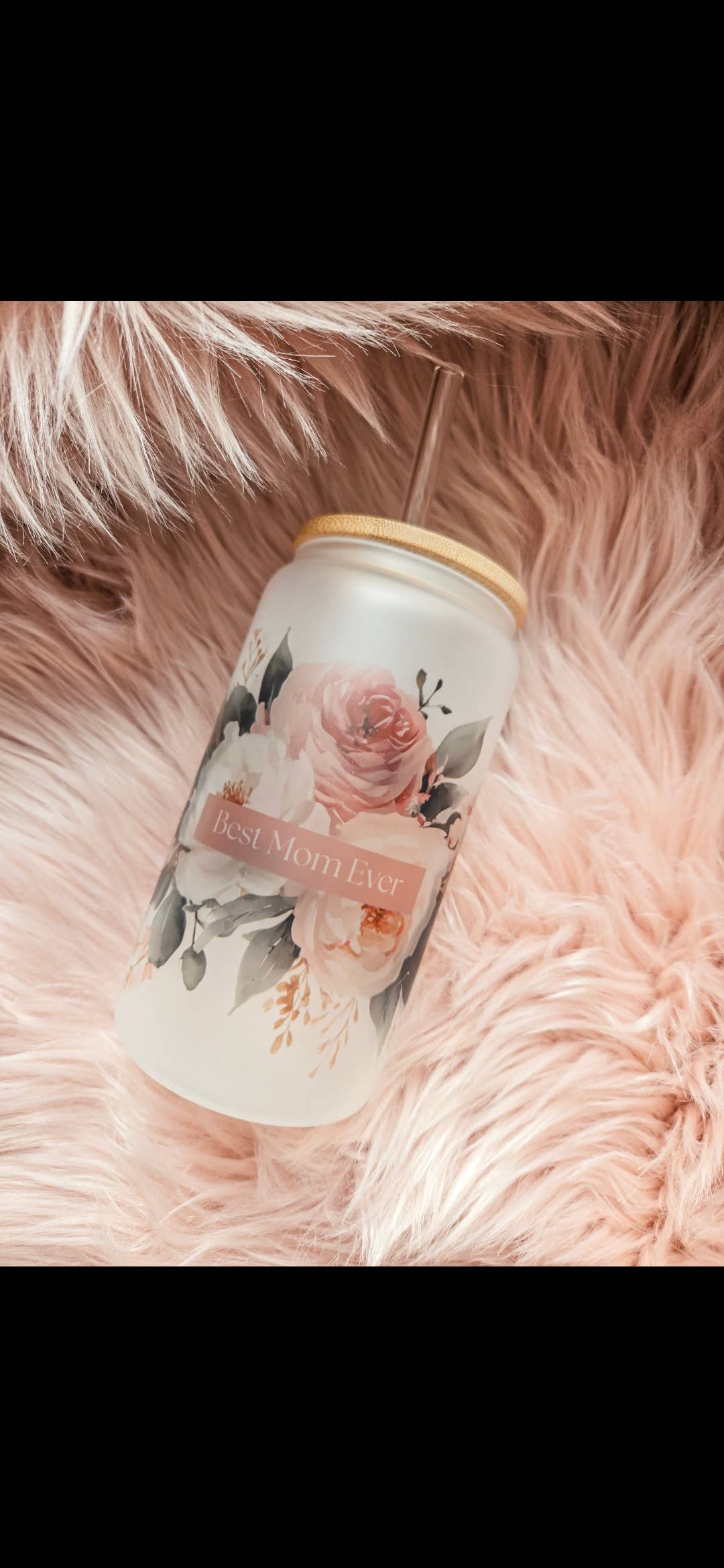 Best Mom Ever Glassware | 16oz Glass