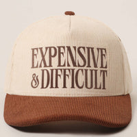 EXPENSIVE & DIFFICULT Corduroy Trucker Hat