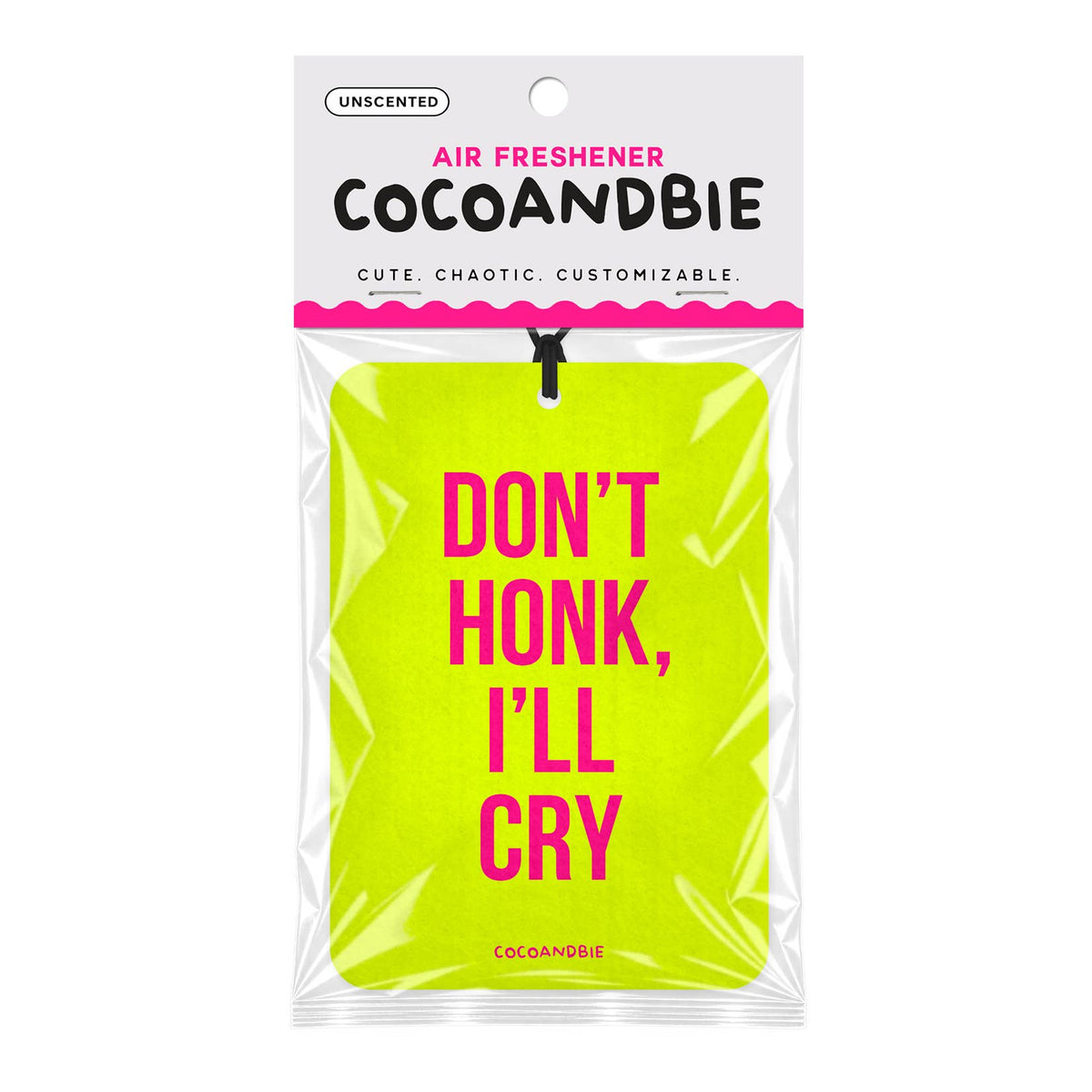 Don't Honk I'll Cry - Car Mirror Charm, Funny Air Freshener