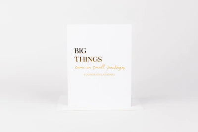 Card - Big Things Small Packages