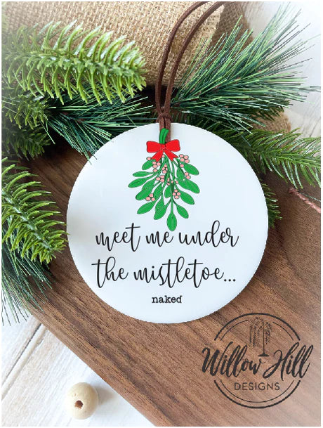 Holiday Ornament - Naked Mistletoe