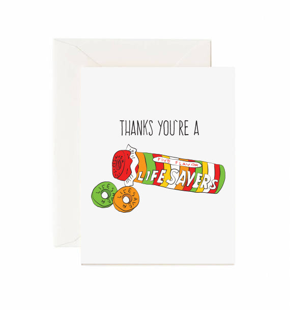 Thanks You're A Lifesaver